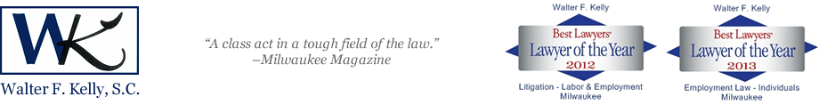 Walter F. Kelly, S.C., Milwaukee, Wisconsin